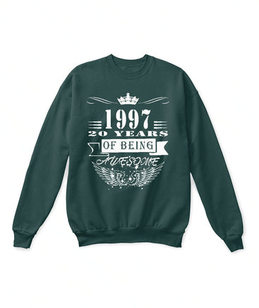 1997 Year 20 Years Of Being Awesome Sweatshirt - Lusy Store